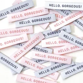 "Hello Gorgeous" 10 Pack Woven Labels by Kylie and the Machine